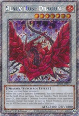 Black Rose Dragon (Regular Art) - RA04-EN057 - Platinum Secret Rare - 1st Edition